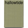 Hallowtide by Karl Pfeiffer