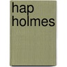 Hap Holmes door Ronald Cohn