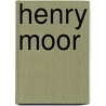 Henry Moor door Adam Cornelius Bert