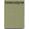Heterodyne door Ronald Cohn