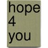 Hope 4 You