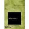 Hydraulics door Horace Williams King