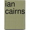 Ian Cairns by Ronald Cohn