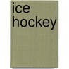 Ice Hockey door Frederic P. Miller