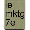 Ie Mktg 7E by Lamb