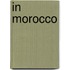 In Morocco