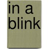In a Blink by Kiki Thorpe