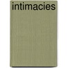 Intimacies by Wr Jankowiak