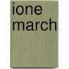 Ione March door Samuel Rutherford Crockett