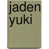 Jaden Yuki by Ronald Cohn