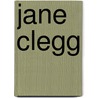 Jane Clegg by St. John Greer Ervine