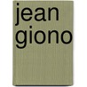 Jean Giono by Source Wikipedia