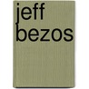Jeff Bezos by Virginia Brackett