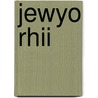 Jewyo Rhii by Heeja Chung
