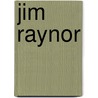 Jim Raynor door Ronald Cohn