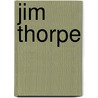 Jim Thorpe door Ronald Cohn