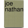 Joe Nathan door Ronald Cohn