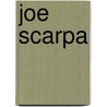 Joe Scarpa door Ronald Cohn