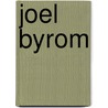 Joel Byrom door Ronald Cohn