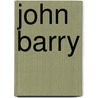 John Barry door Tim McGrath