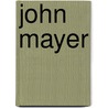 John Mayer door Ronald Cohn