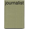 Journalist door William David Thomas
