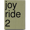 Joy Ride 2 door Ronald Cohn