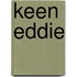 Keen Eddie