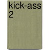 Kick-Ass 2 by Mark Millar