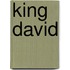 King David