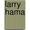 Larry Hama door Ronald Cohn