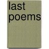 Last Poems by Hayden Carruth