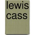 Lewis Cass