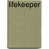 Lifekeeper by Charles C. Ryrie