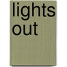 Lights Out door Jason Starr