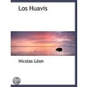 Los Huavis door Nicolas L�On