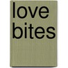 Love Bites door Jo Cotterill