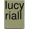 Lucy Riall door Ronald Cohn