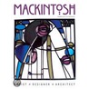 Mackintosh door Tasmin Pickeral