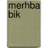 Merhba Bik