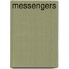 Messengers by David L. Arnett