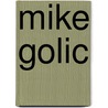 Mike Golic door Ronald Cohn