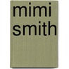 Mimi Smith by Ronald Cohn
