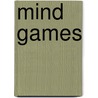 Mind Games door Taylor Keating