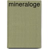 Mineraloge door Quelle Wikipedia