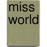 Miss World door Frederic P. Miller