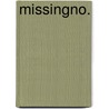 MissingNo. door Ronald Cohn