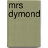 Mrs Dymond