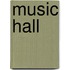 Music Hall