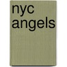 Nyc Angels by Tina Beckett